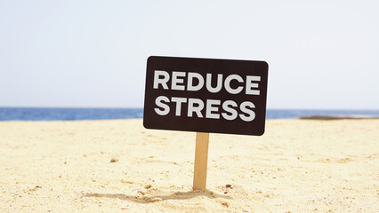 Reduce stress is shown using the text and sea beach on the background