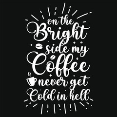 Coffee drinking typography tshirt design