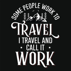 Mountain adventures typography tshirt design