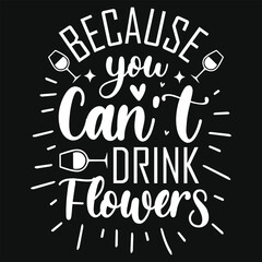 Wine drinking typographic tshirt design