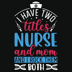 Best awesome nursing typography or graphics tshirt design