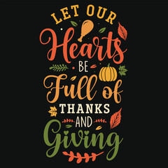 Best awesome happy Thanksgiving day happy turkey day happy falls day typographic tshirt design