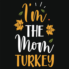 Best awesome happy Thanksgiving day happy turkey day happy falls day typographic tshirt design