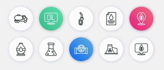 Set line Oil pipe with valve, drop dollar symbol, tank storage, Nuclear power plant, Contract money and pen, Gasoline pump nozzle, and petrol test tube icon. Vector