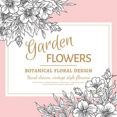 Floral card with flowers, leaves, frame and place for text. Hand drawn vintage botanical illustration