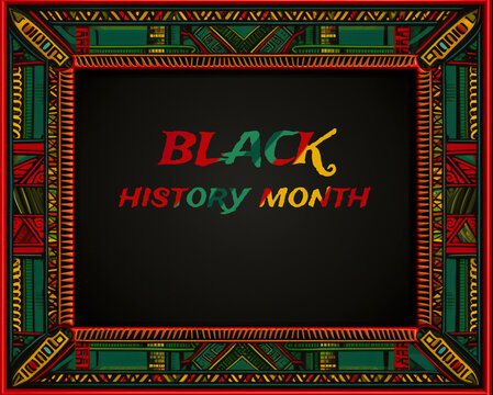 A picture frame with the words black history month. Red, green and yellow colors.