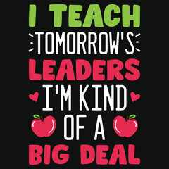 Best awesome elementary school teaching or teacher's typographic tshirt design