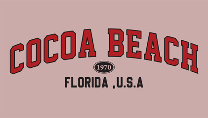 COCOA BEACH,FLORIDA,varsity,slogan graphic for t-shirt,vector