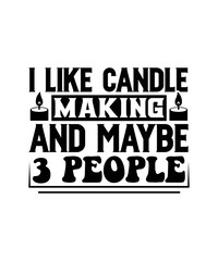 i like candle making and maybe 3 people svg design