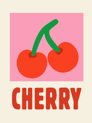 Retro Poster Design with Cherry and Slogan
