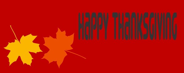 Red greeting card for Happy ThanksGiving written in english in grey with 2 yellow and orange maple leaves