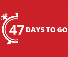 47 Days to go Countdown left days banner. Banner and Poster. vector illustration.