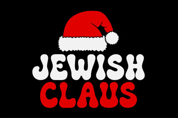 Jewish Claus Funny Christmas T-Shirt Design