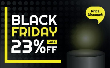 Black Friday Sale Product Template - 23% off Creative Advertising Banner, Black, White and Yellow, Polka Dots Background, Speech Bubble for Price