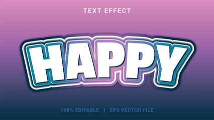 Modern editable happy text effect 3d text effect
