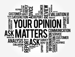 Your Opinion Matters text word cloud, concept background