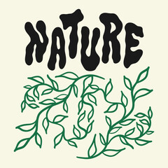 Retro psychedelic poster 70s 60s plant phrase drawing. Nature. Vintage vector illustration, poster for print. Boho hippie style, hand drawn cartoon.