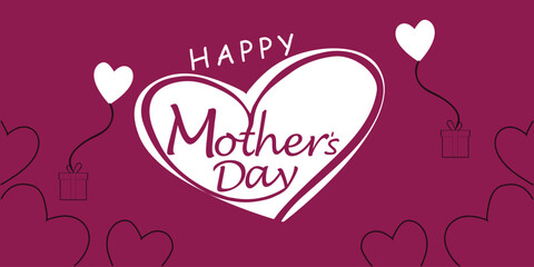 Happy Mother's Day. banner, Greeting card, poster