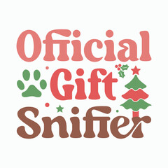 Official gift sniffer,Christmas dog svg,Christmas svg,Funny Christmas Dog Svg t shirt,dog bundle svg,Christmas svg bundle,Dog svg,dog mom,Christmas Pet Quotes svg ,Pet quotes svg,Silhouette,sticker