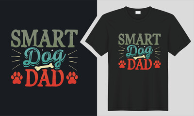 smart dog dad T-Shirt design.