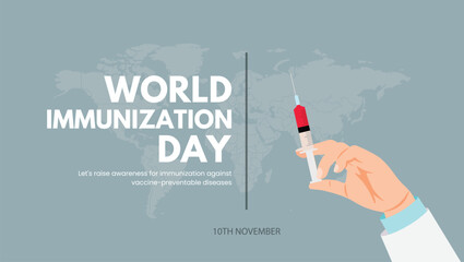 World Immunization Day. Syringe in Doctor's hand on world map background. Vector illustration of Banner, Poster.