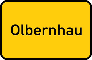 City sign of Olbernhau - Ortsschild von Olbernhau