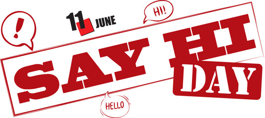 Stamped text for Say Hi Day © Art of Success
