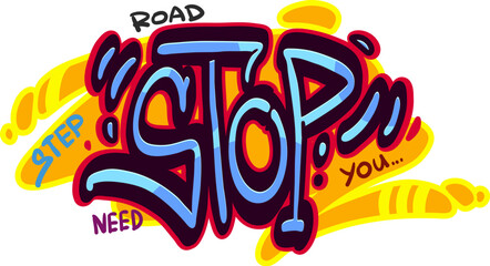 Stop graffiti street art, urban style. Teenage spray paint tag, wall graffiti slogan or scribble, Hip Hop culture airbrush vector text. Street artwork background with blue and orange paint stop text