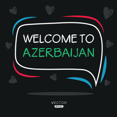 Welcome to Azerbaijan, Vector Illustration.