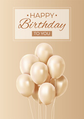 Elegant beige realistic balloons Happy Birthday celebration card banner template. Festive card for birthday party, anniversary or other events. Celebration, congratulations, invitation concept
