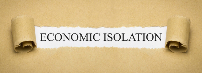 Economic Isolation  - obrazy, fototapety, plakaty