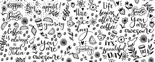 Vector seamless pattern of hand drawn quotes in style doodle . Smile,  coffee i always a good idea, it's a beautiful day,  phrases for card or poster. Vector inspirational quote. Ink illustration.