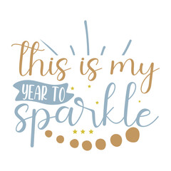 this is my year to sparkle.svg