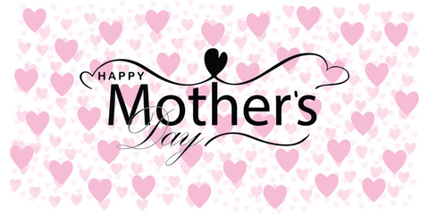 Happy Mother's Day. banner, Greeting card, poster