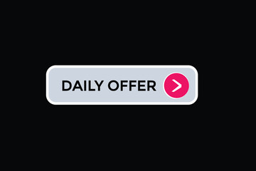  new daily offer website, click button, level, sign, speech, bubble  banner, 
