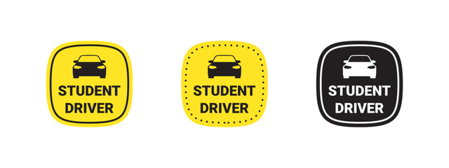 Student driver icons. Student driver badges. Caution sign. Vector scalable graphics