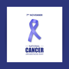 Vector illustration for National Cancer Awareness Day 7 November
