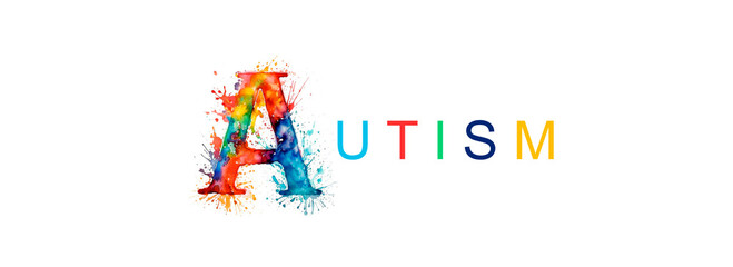 The letter A painted with multicolored splashes of watercolor.Autism banner.World autism awareness day concept. Autism word - obrazy, fototapety, plakaty