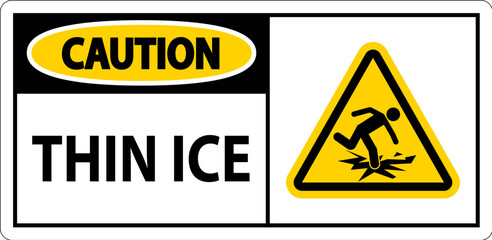 Obraz premium Water Safety Sign Danger - Thin Ice
