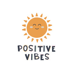 Cute hand drawn phrase Positive vibes in boho style. Cartoon doodle print for nursery. Design for shower invitation card, birthday, children's party, book cover, poster