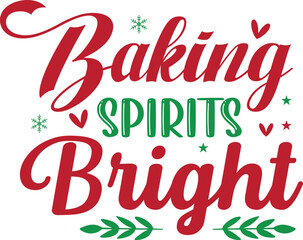 baking spirits bright svg t shirt design
