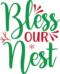Fototapeta premium bless our nest svg t shirt design