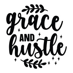 grace and hustle