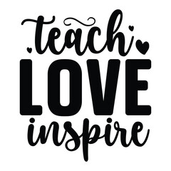 teach love inspire