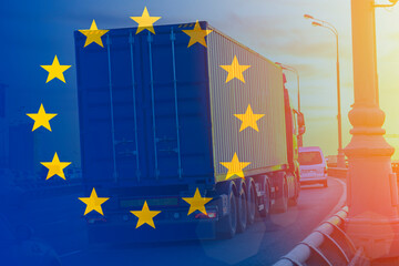 truck with sea container and flag of European union on background, cargo concept from European union