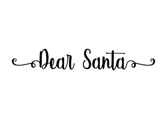 Tiempo de Navidad. Logo con palabra en texto manuscrito Dear Santa con raya de decoración de caligrafía para su uso en invitaciones y felicitaciones © teracreonte