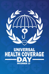 Fototapeta na wymiar Universal Health Coverage Day Vector illustration. December 12. Suitable for greeting card, poster and banner, Mobile wallpaper