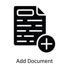 Add Document vector Solid Design illustration. Symbol on White background EPS 10 File 
