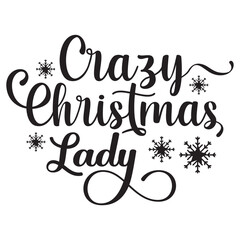 Crazy Christmas Lady