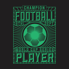 Typographic vector illustration of soccer theme.